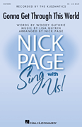 Gonna Get Through This World Nick Page Sing with Us!