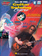 All-in-One Guitar Soloing Course The Contemporary Guide to Improvisation