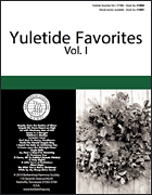 Yuletide Favorites Volume I
