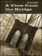 William Bolcom – A View from the Bridge Vocal Score