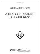 A 60-Second Ballet (For Chickens) Piano Solo