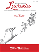 Lucrezia A One-Act Comic Opera in the Zarzuela Style Based on Machiavelli's <i>La Mandragola</i><br><br>Vocal Score
