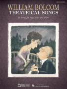William Bolcom: Theatrical Songs High Voice