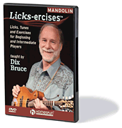 Mandolin Licks-ercises™ Licks, Tunes and Exercises for Beginning and Intermediate Players