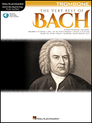 The Very Best of Bach Instrumental Play-Along® for Trombone