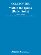 Within the Quota (Ballet Suite) NFMC 2020-2024 Selection<br><br>for 2 Pianos, 4 Hands<br><br>Transcribed by Bolcom and Bennett