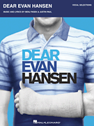 Dear Evan Hansen Vocal Selections
