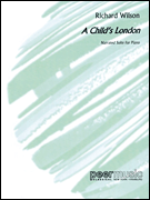 A Child's London Narrated Suite for Piano