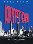 METROPOLIS SYMPHONY: II. Krypton for Orchestra<br><br>Full Score