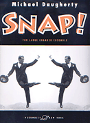 Snap! for Chamber Orchestra<br><br>Full Score