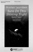 Sure on This Shining Night from Nocturnes<br><br>SATB and Piano