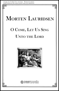 O Come, Let Us Sing unto the Lord from Two Anthems<br><br>SATB and Organ