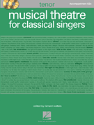 Musical Theatre for Classical Singers Tenor, Accompaniment CDs