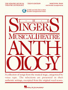 The Singer's Musical Theatre Anthology – Teen's Edition Baritone/ Bass Book with Online Audio