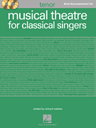 Musical Theatre for Classical Singers Tenor Book/ 2-CDs Pack