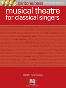 Musical Theatre for Classical Singers Baritone/ Bass Book/ 3-CDs Pack