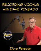 Recording Vocals with Dave Pensado Pensado's Strive Education Series