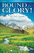 Bound for Glory! A Collection of Spirituals