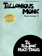 Thelonious Monk Play-Along Real Book Multi-Tracks Volume 7