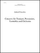 Concerto for Percussion, Trumpet, Turntables and Orchestra