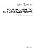 Four Rounds to Shakespeare Texts for SATB choir unaccompanied