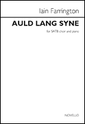 Auld Lang Syne SATB and Piano