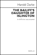 The Bailiff's Daughter of Islington for SATB choir unaccompanied