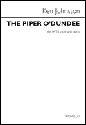 The Piper o'Dundee SATB and Piano
