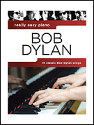 Bob Dylan – Really Easy Piano