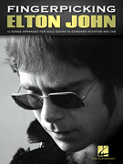 Fingerpicking Elton John 15 Songs Arranged for Solo Guitar