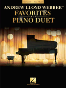 Andrew Lloyd Webber Favorites for Piano Duet Early Intermediate Level