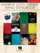 Andrew Lloyd Webber Piano Songbook The Phillip Keveren Series
