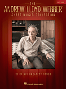The Andrew Lloyd Webber Sheet Music Collection for Easy Piano