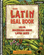 The Latin Real Book C Edition