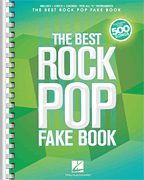 The Best Rock Pop Fake Book for C Instruments