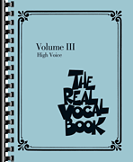 The Real Vocal Book – Volume III High Voice