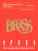 Make Our Garden Grow (from <i>Candide</i>) for Brass Quintet