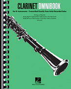 Clarinet Omnibook for B-flat Instruments Transcribed Exactly from Artist Recorded Solos