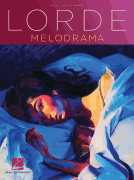 Lorde – Melodrama