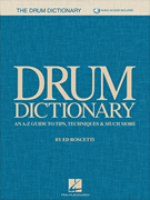 Drum Dictionary An A-Z Guide to Tips, Techniques & Much More