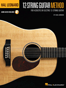 Hal Leonard 12-String Guitar Method For Acoustic or Electric 12-String Guitar
