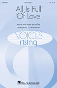 All Is Full of Love Voices Rising Series