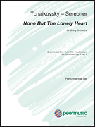 None But the Lonely Heart for String Orchestra