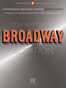 Contemporary Broadway Audition: Women's Edition – Book/Online Audio Full Song + 16-Bar Version