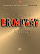 Contemporary Broadway Audition: Men's Edition – Book/Online Audio Full Song + 16-Bar Version