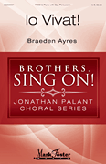 Io Vivat! Brothers, Sing On! – Jonathan Palant Choral Series