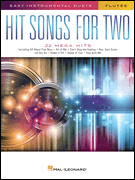 Hit Songs for Two Flutes Easy Instrumental Duets