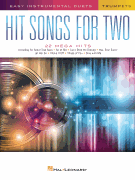 Hit Songs for Two Trumpets Easy Instrumental Duets