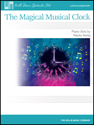 The Magical Musical Clock Later Elementary Level