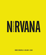 Nirvana – The Teen Spirit of Rock